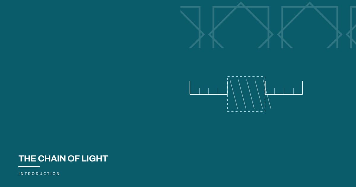 The Chain of Light, Introduction