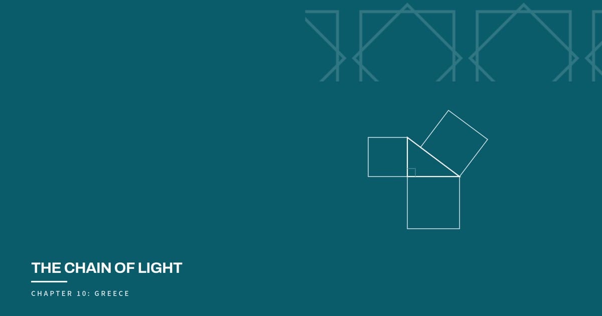 The Chain of Light, Chapter 10: Greece