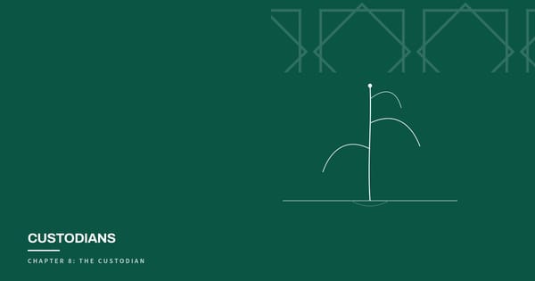 Custodians, Chapter 8: The Custodian