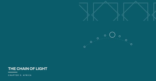 The Chain of Light, Chapter 9: Africa